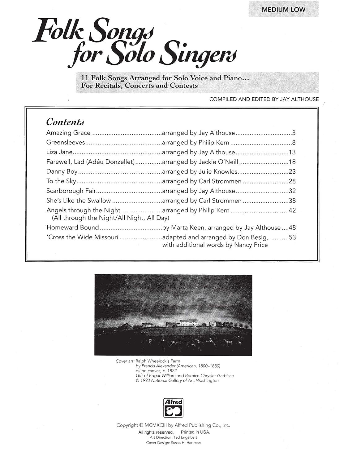 Folk Songs for Solo Singers, Vol 1: 11 Folk Songs Arranged for Solo Voice and Piano . . . for Recitals, Concerts, and Contests (Medium Low Voice)