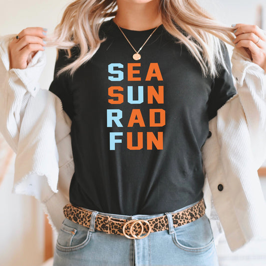 Sea Sun Rad Fun Surf Graphic Tee | Kissed By The Sun | Beach Please | Sunkissed | Sunset Chaser