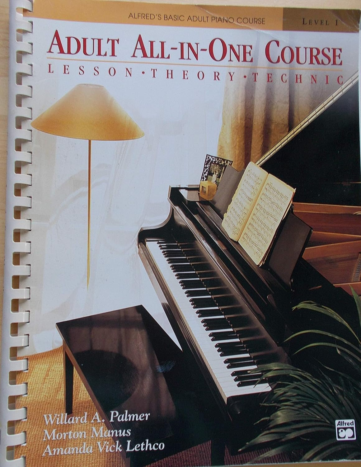 Adult All-In-One Course: Lesson-Theory-Technic: Level 1