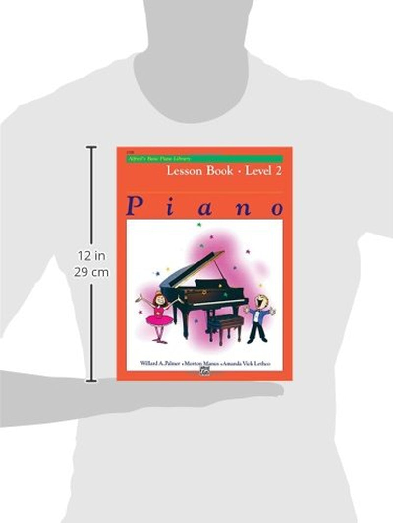 Alfred'S Basic Piano Library Lesson Book, Bk 2 (Alfred'S Basic Piano Library, Bk 2)