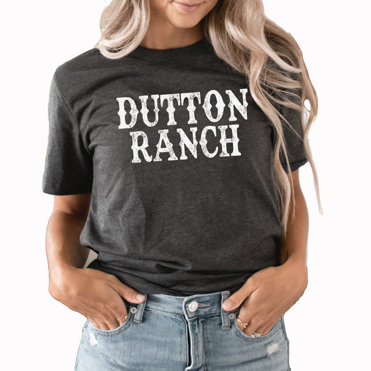 Dutton Ranch Graphic Tee | Beth Dutton | Yellowstone | Dutton Ranch | TV Show | Western | Country | Montana
