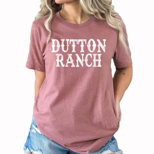 Dutton Ranch Graphic Tee | Beth Dutton | Yellowstone | Dutton Ranch | TV Show | Western | Country | Montana