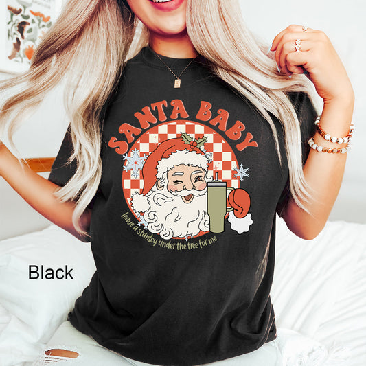 Red Santa Baby Comfort Colors Tee | Checkered | Leave a Stanley Under The Tree | Vintage | Retro | Santa