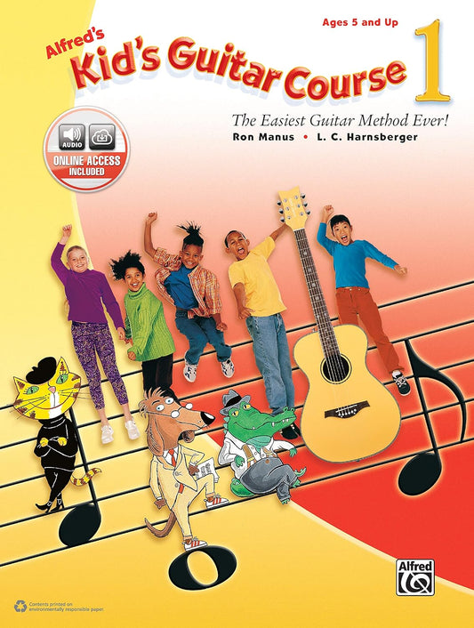 Alfred'S Kid'S Guitar Course 1: the Easiest Guitar Method Ever!, Book & Online Audio