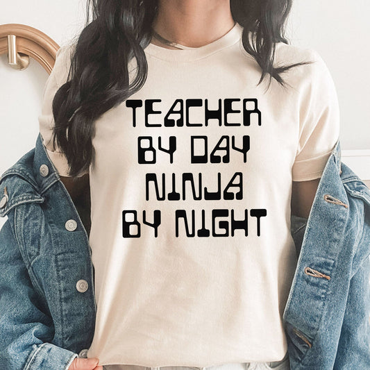 Teacher By Day Graphic Tee | Ninja By Night | Funny Teacher | Classroom | School | Teacher Life | Teacher Humor