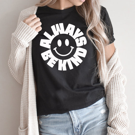 Always Be Kind Smiles Graphic Tee | Choose Kindness | Happiness | Smiley Face | Positive Vibes | Happy Day | Layering Tee