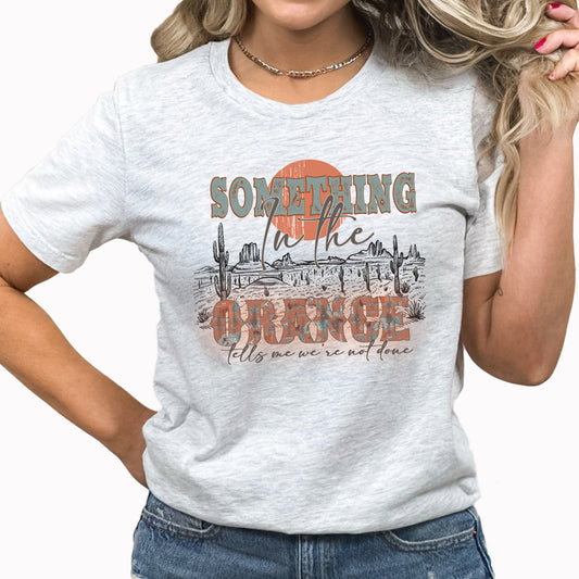 Something In The Orange Graphic Tee | Music | Country Music | Western | Something In The Orange