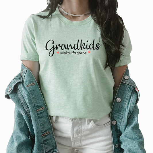 Make Life Grand Graphic Tee | Grandkids | Grandparent | Grandma | Grandparent Life
