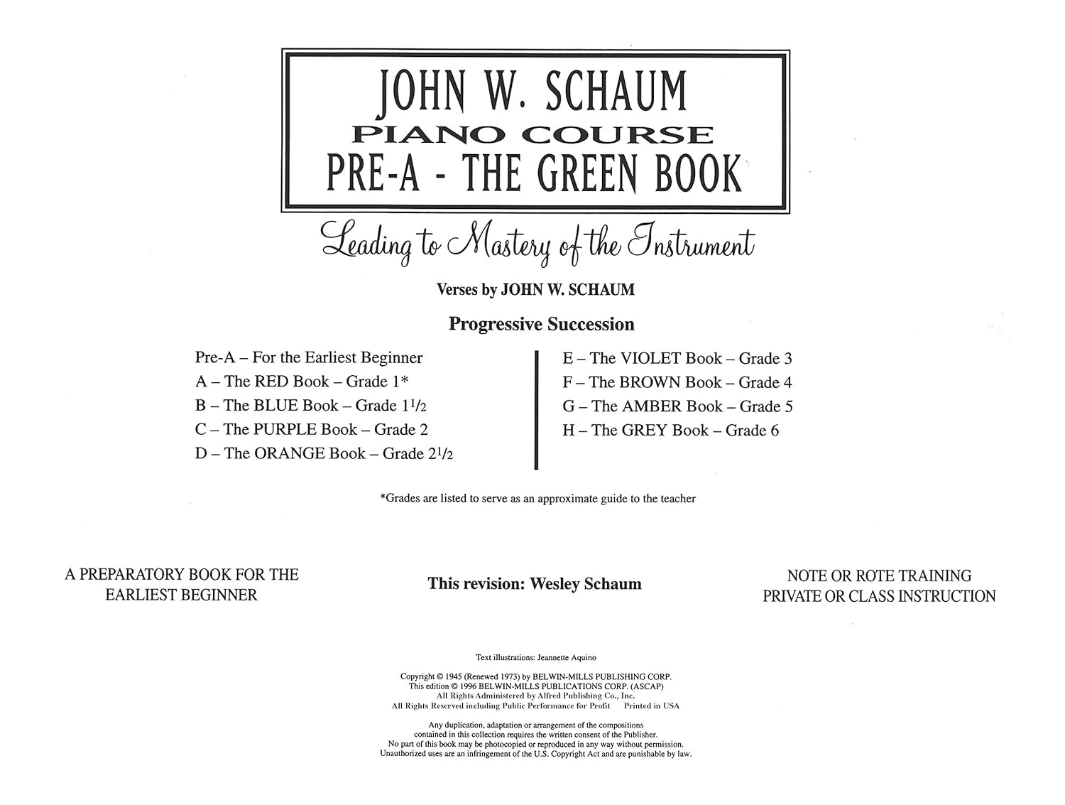 John W. Schaum Piano Course: Pre-A : the Green Book