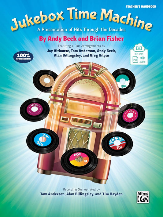 Jukebox Time Machine: a Presentation of Hits through the Decades for 2-Part Voices (Kit), Book & Enhanced Soundtrax CD