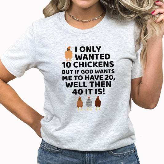 40 It Is Graphic Tee |  Counting Chickens | Chicken Girl | Farm | Farm Fresh | Chickens