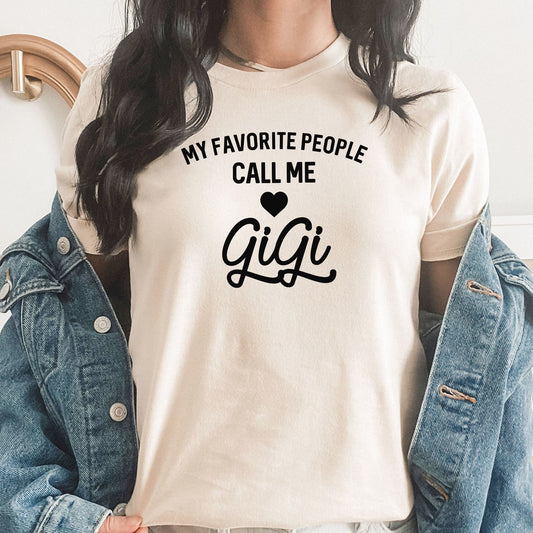 Gigi Graphic Tee | Favorite People | Grandma | Grandmother | Mother's Day | Family | Loved One