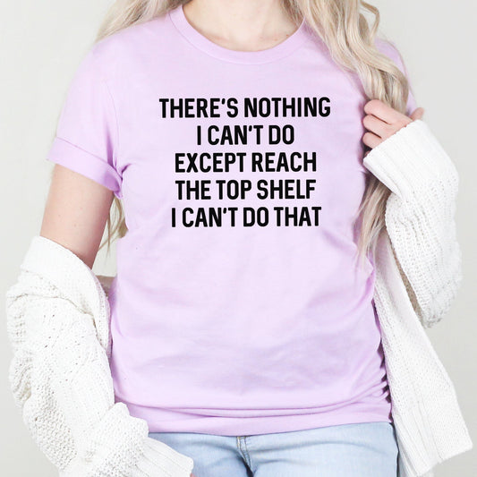 Reach The Top Shelf | Short Girl | Vertically Challenged | Short And Sassy | Nothing I Can't Do | Funny | Funny Short Girl