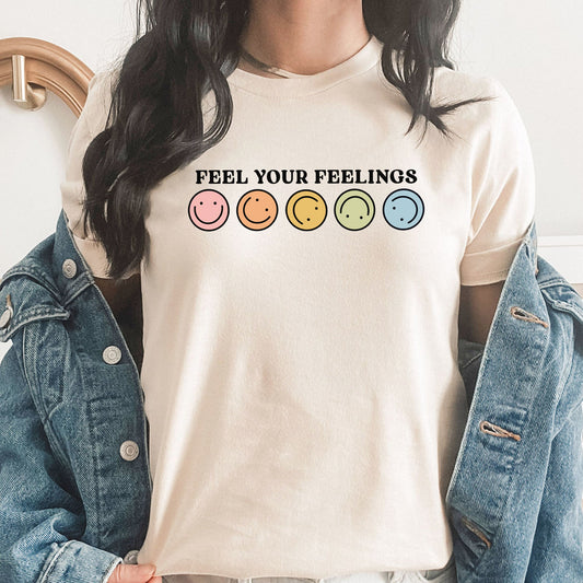 Feel Your Feelings Graphic Tee | Emotions | Feelings | Have A Good Day | Feel Happy | Smiley Face | Passion
