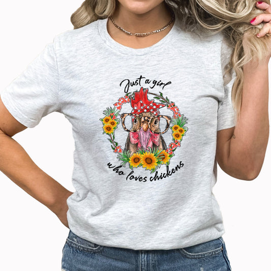 Just A Girl Who Loves Chickens Graphic Tee | Chicken Farmer | Farm Fresh | Eggs | Crazy Chicken Lady