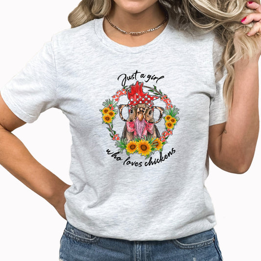 Just A Girl Who Loves Chickens Graphic Tee | Chicken Mama | Chicken Lover | Chicken Farmer