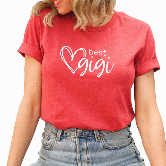 Best Gigi Graphic Tee | Favorite Family | Mother's Day Best | Gigi | Mom | Mother's Day Gift