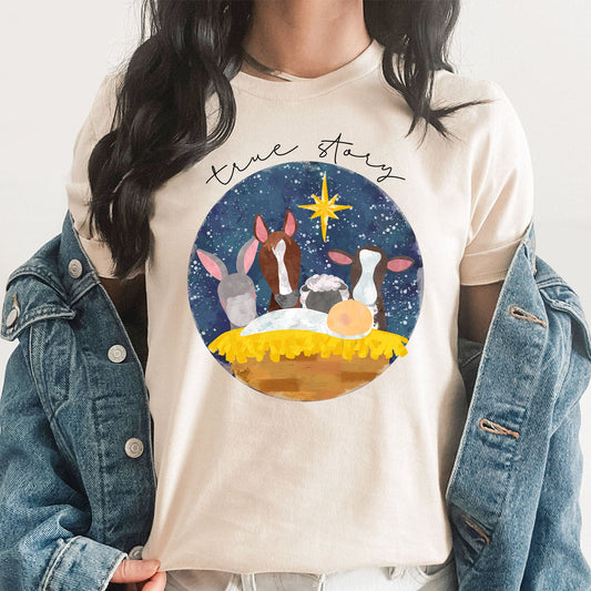 True Story Graphic Tee | Nativity Animals | Christmas Morning | Baby Jesus | Barn Animals | Stable | North Star | Oh Holy night