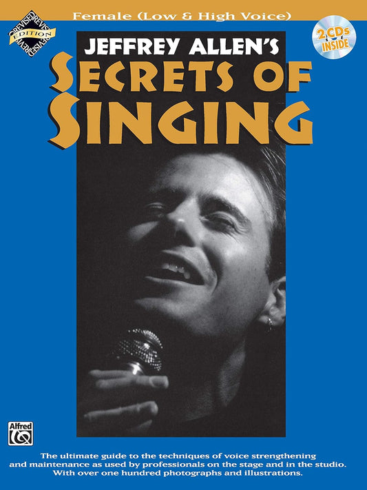 Secrets of Singing: Female Voice (Low & High Voice) (Book & Audio CD)